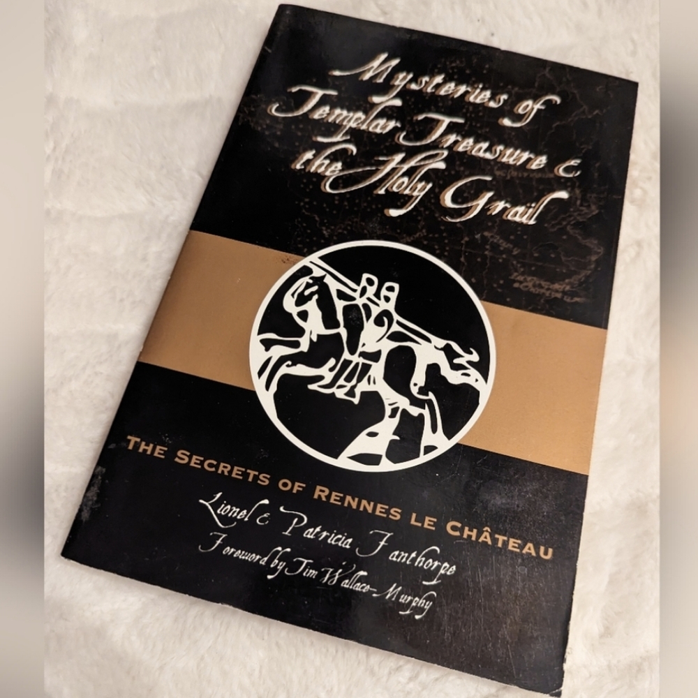 Mysteries of Templar Treasure & the Holy Grail:The Secrets of Rennes Le Chate